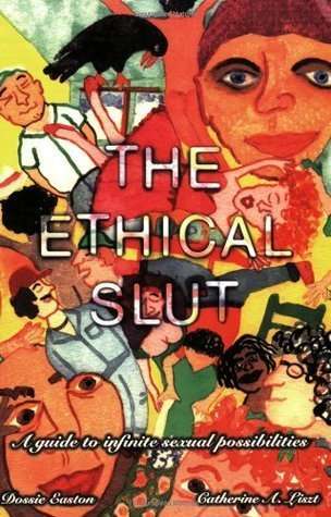 The Ethical Slut by Dossie Easton & Janet Hardy — a polyamory therapy resource recommended by Blue Canary Psychotherapy