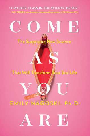 Come as You Are by Emily Nagoski — a sex therapy resource recommended by Blue Canary Psychotherapy