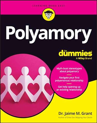 Polyamory For Dummies by Jaime M. Grant — a polyamory guide recommended by Blue Canary Psychotherapy