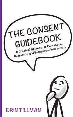 The Consent Guidebook by Erin Tillman book cover