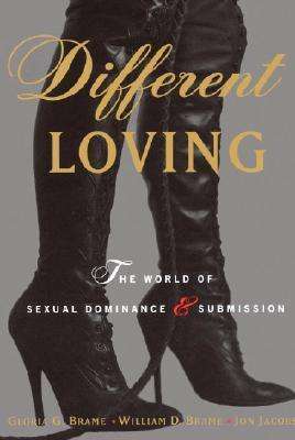 Different Loving by Brame, Brame & Jacobs — a kink-aware therapy resource recommended by Blue Canary Psychotherapy