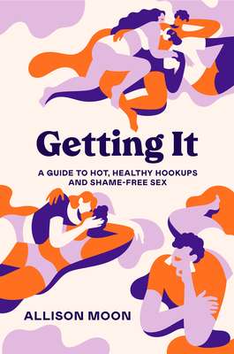 Getting It by Allison Moon — a sex therapy resource recommended by Blue Canary Psychotherapy
