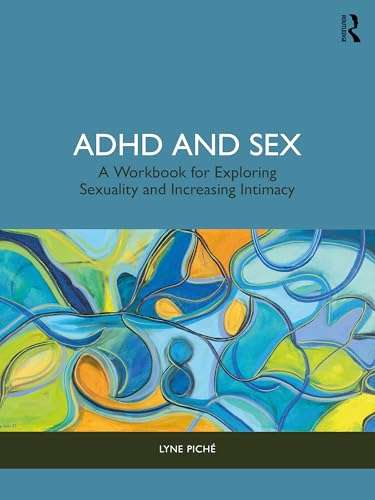 ADHD and Sex book cover by Dr. Lyne Piché
